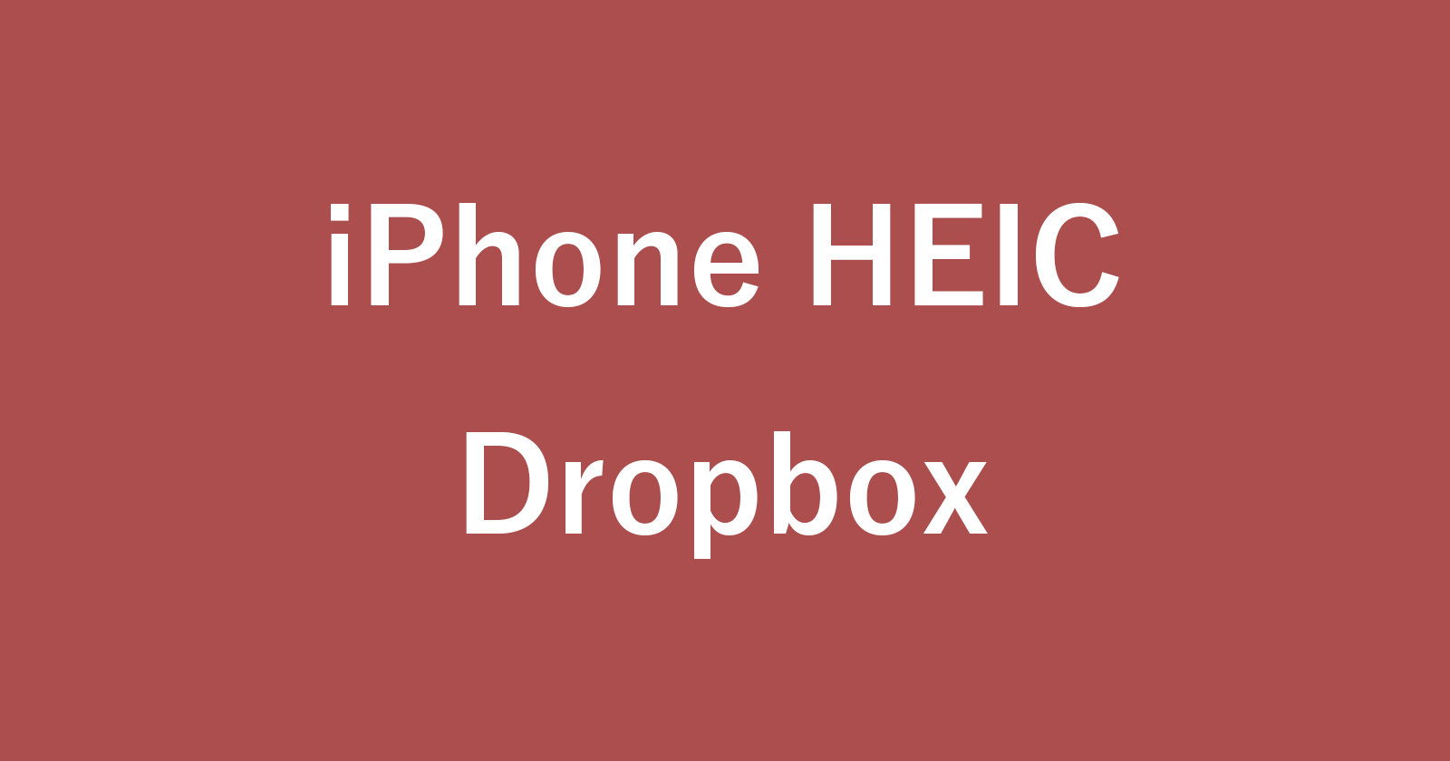 iphone camera heic dropbox