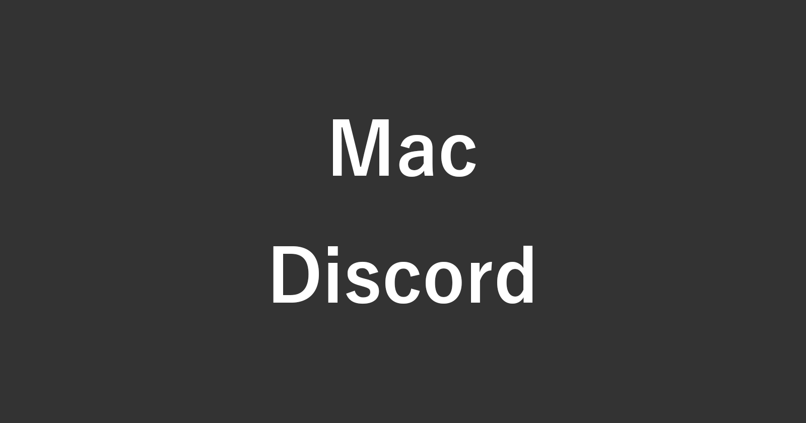 mac discord
